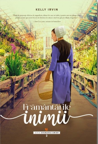 Framantarile inimii - seria Chemarea Amish, vol 2