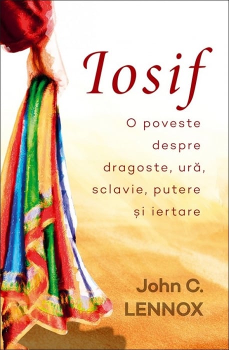 Iosif: O poveste despre dragoste, ură, sclavie, putere și iertare