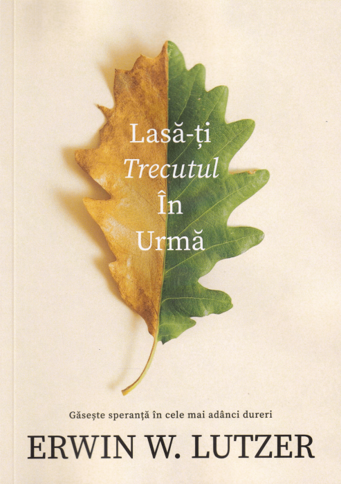 Lasa-ti trecutul in urma: Gaseste speranta in cele mai adanci dureri