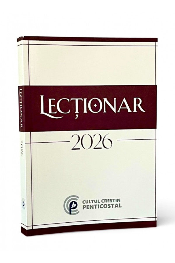 Lectionarul Cultului Crestin Penticostal 2026