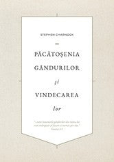 Pacatosenia gandurilor si vindecarea lor