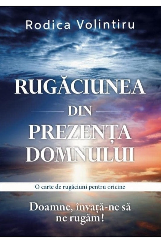 Rugăciunea din prezența Domnului
