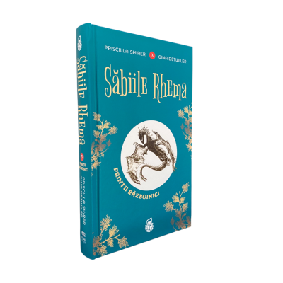 Sabiile Rhema Vol.3 - Seria Printii Razboinici