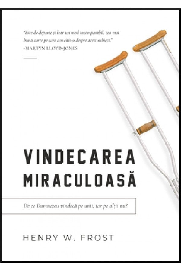 Vindecarea miraculoasa