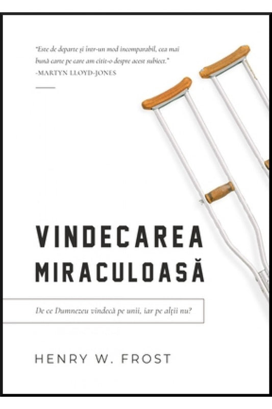 Vindecarea miraculoasa
