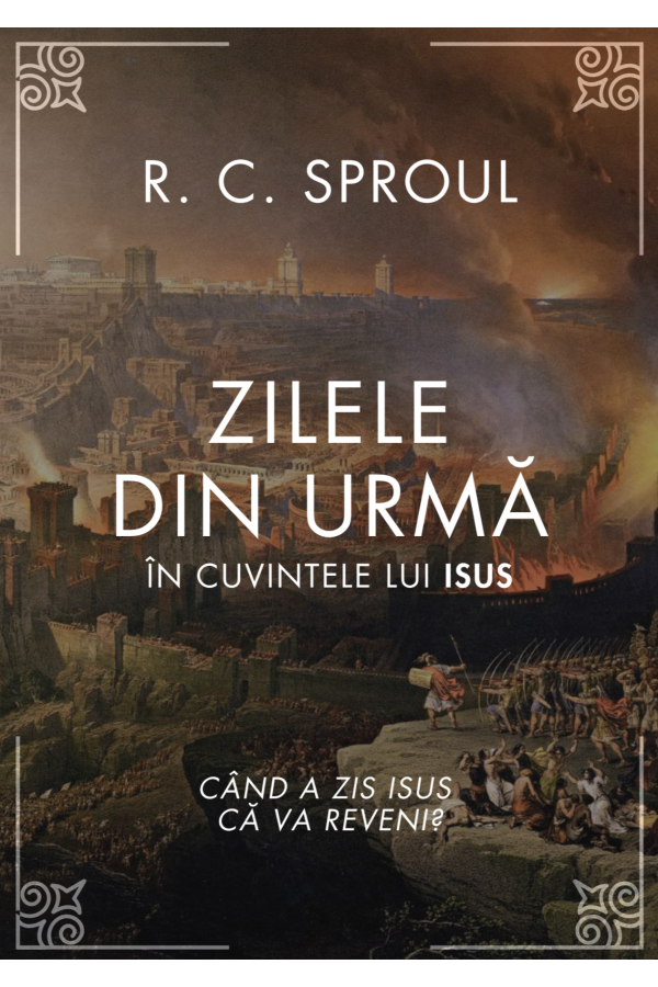 Zilele din urmă în cuvintele lui Isus